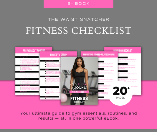 The Waist Snatcher Fitness Checklist eBook (Digital Download)